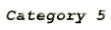 Category 5